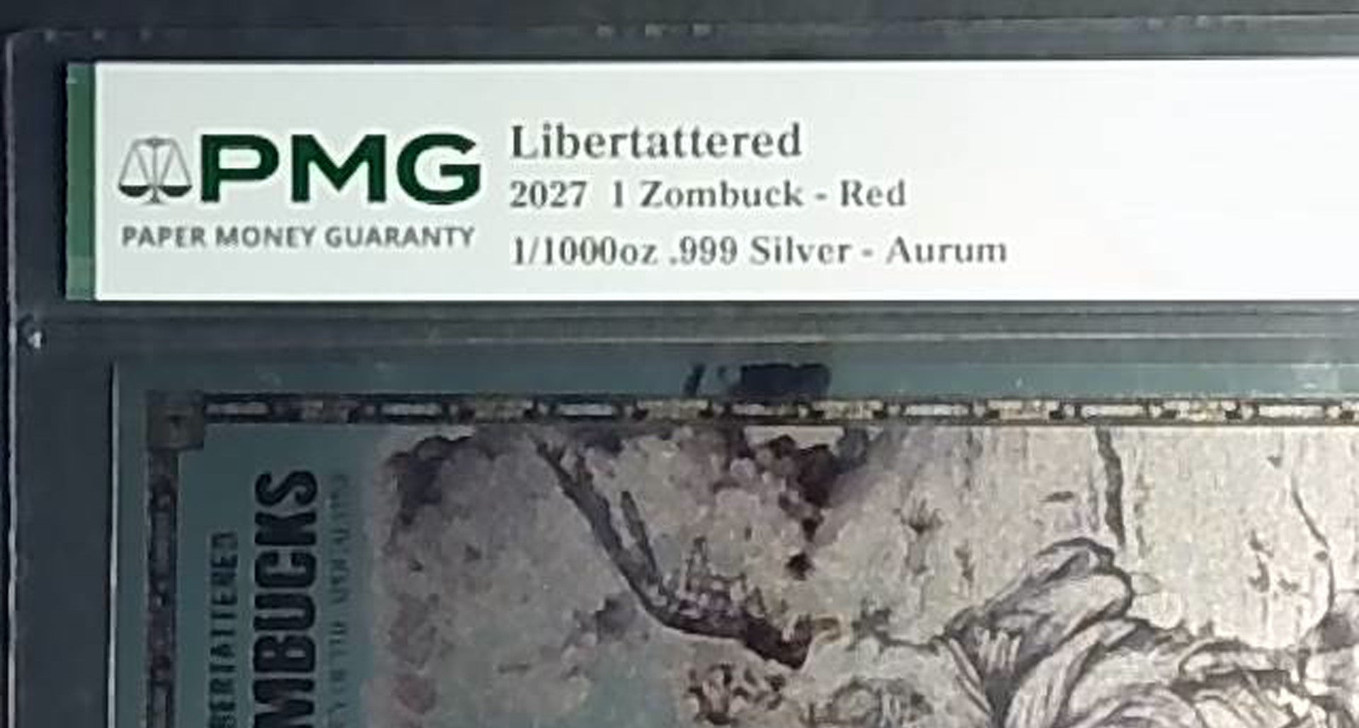 2027 Libertattered 1 Zombuck Red Aurum PMG 70★ – 1/1000 oz .999 Silver