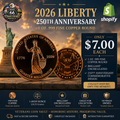 2026 Liberty 250th Anniversary 1 oz .999 Fine Copper Round – Quarter Millennium Commemorative